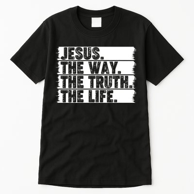 Christian Worship Jesus The Way Truth Life Bible Verse Faith Tall T-Shirt