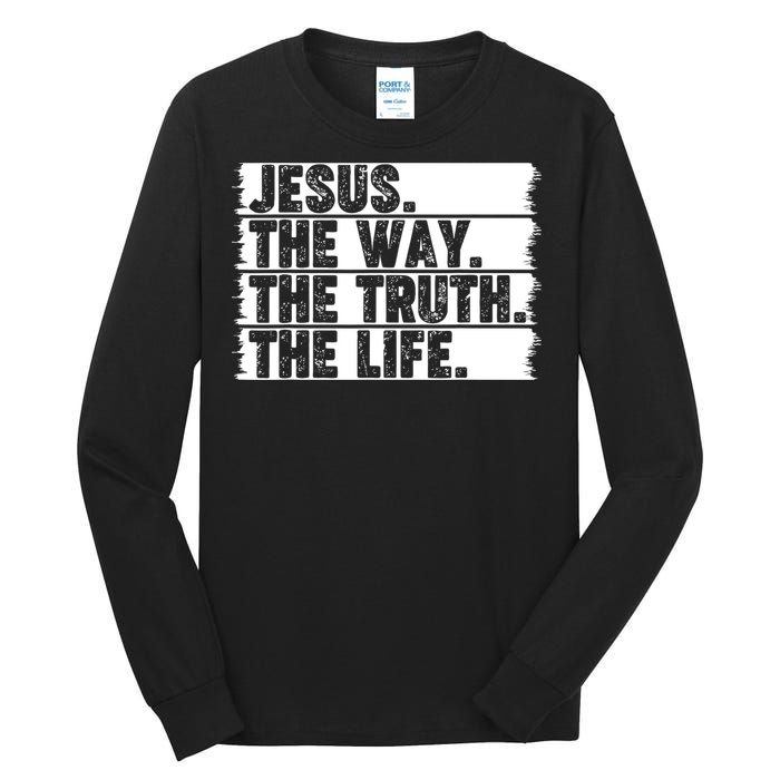 Christian Worship Jesus The Way Truth Life Bible Verse Faith Tall Long Sleeve T-Shirt