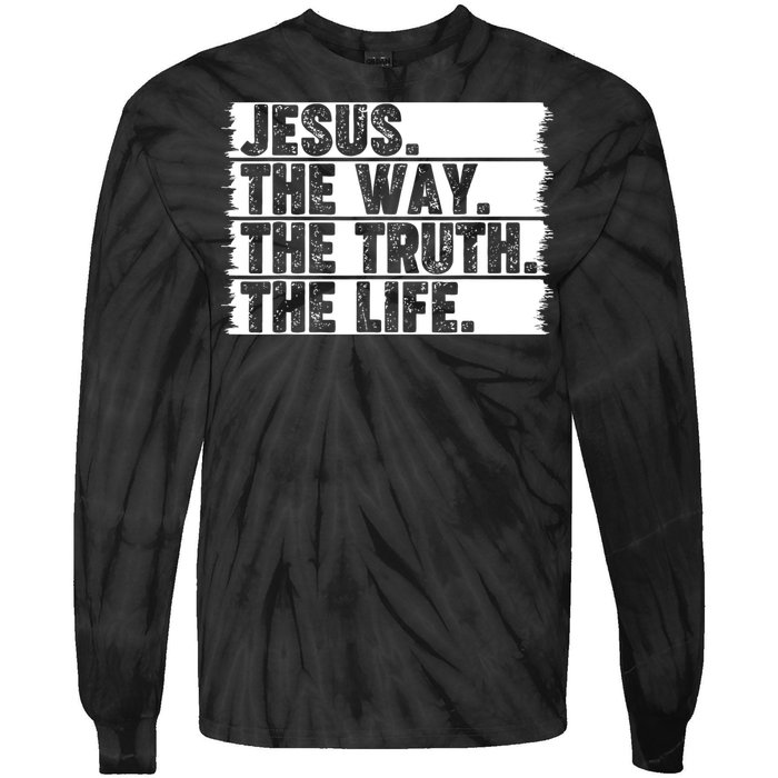 Christian Worship Jesus The Way Truth Life Bible Verse Faith Tie-Dye Long Sleeve Shirt