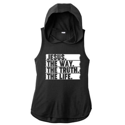 Christian Worship Jesus The Way Truth Life Bible Verse Faith Ladies PosiCharge Tri-Blend Wicking Draft Hoodie Tank