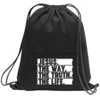 Christian Worship Jesus The Way Truth Life Bible Verse Faith Sweatshirt Cinch Pack Bag