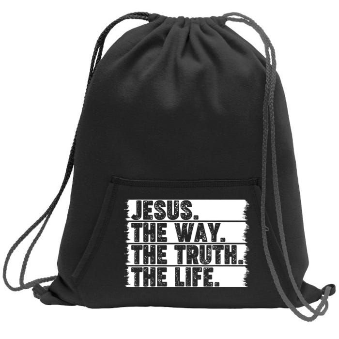 Christian Worship Jesus The Way Truth Life Bible Verse Faith Sweatshirt Cinch Pack Bag