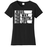 Christian Worship Jesus The Way Truth Life Bible Verse Faith Women's T-Shirt