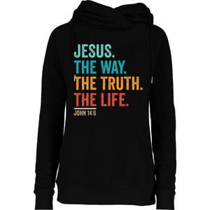 Christian Worship Jesus The Way Truth Life Womens Funnel Neck Pullover Hood