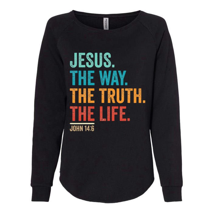 Christian Worship Jesus The Way Truth Life Womens California Wash Sweatshirt