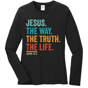 Christian Worship Jesus The Way Truth Life Ladies Long Sleeve Shirt