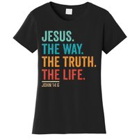 Christian Worship Jesus The Way Truth Life Women's T-Shirt