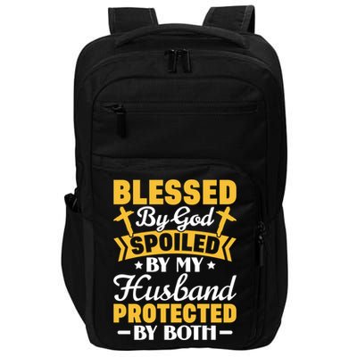 Christian Wife Jesus Blessed By God Spoiled By My Husband Gift Impact Tech Backpack