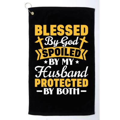 Christian Wife Jesus Blessed By God Spoiled By My Husband Gift Golf Towel