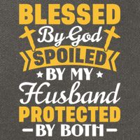 Christian Wife Jesus Blessed By God Spoiled By My Husband Gift Cotton Canvas Backpack