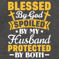 Christian Wife Jesus Blessed By God Spoiled By My Husband Gift Vector Backpack