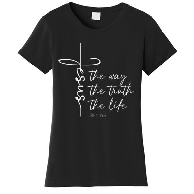 Christian Worship Jesus The Way Truth Life Women's T-Shirt