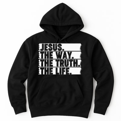 Christian Worship Jesus The Way Truth Life Bible Verse Faith Hoodie