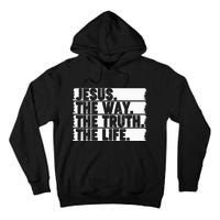 Christian Worship Jesus The Way Truth Life Bible Verse Faith Tall Hoodie