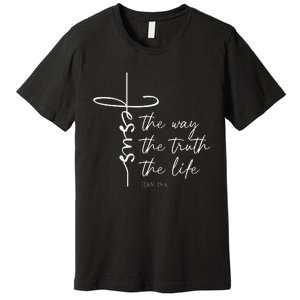 Christian Worship Jesus The Way Truth Life Premium T-Shirt