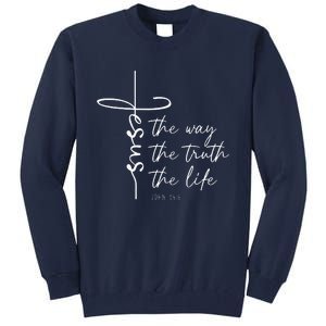 Christian Worship Jesus The Way Truth Life Tall Sweatshirt