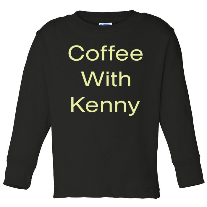 Coffee With Kenny Respond Right Here Toddler Long Sleeve Shirt