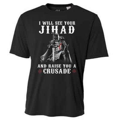 Christian Warrior Knight Templar Raise You A Crusader Cooling Performance Crew T-Shirt