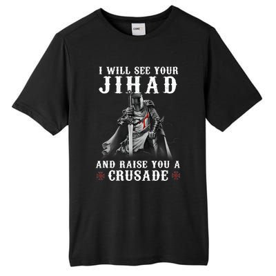 Christian Warrior Knight Templar Raise You A Crusader Tall Fusion ChromaSoft Performance T-Shirt