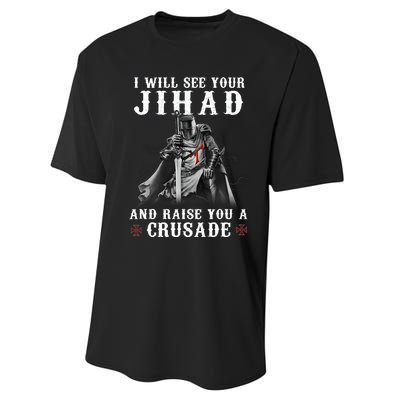 Christian Warrior Knight Templar Raise You A Crusader Performance Sprint T-Shirt