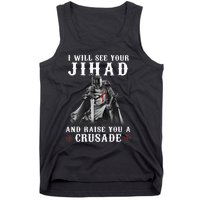 Christian Warrior Knight Templar Raise You A Crusader Tank Top