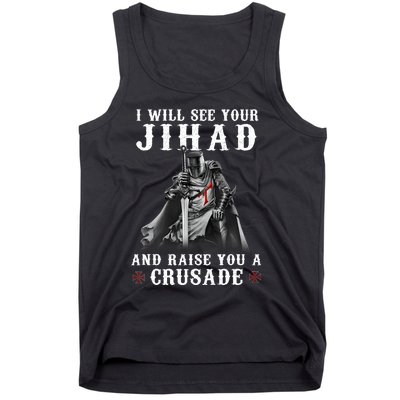 Christian Warrior Knight Templar Raise You A Crusader Tank Top