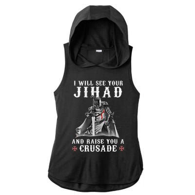 Christian Warrior Knight Templar Raise You A Crusader Ladies PosiCharge Tri-Blend Wicking Draft Hoodie Tank