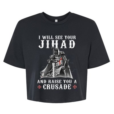 Christian Warrior Knight Templar Raise You A Crusader Bella+Canvas Jersey Crop Tee