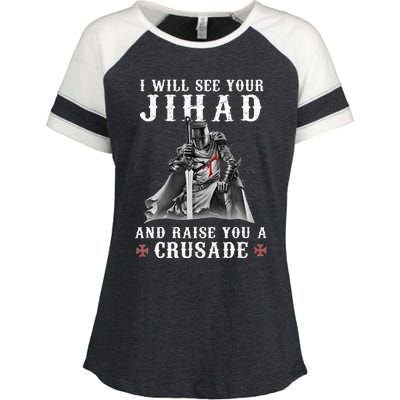 Christian Warrior Knight Templar Raise You A Crusader Enza Ladies Jersey Colorblock Tee