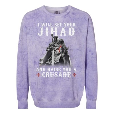 Christian Warrior Knight Templar Raise You A Crusader  Colorblast Crewneck Sweatshirt