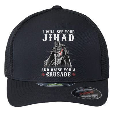 Christian Warrior Knight Templar Raise You A Crusader  Flexfit Unipanel Trucker Cap