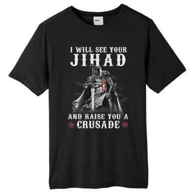 Christian Warrior Knight Templar Raise You A Crusader  Tall Fusion ChromaSoft Performance T-Shirt