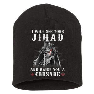 Christian Warrior Knight Templar Raise You A Crusader  Short Acrylic Beanie