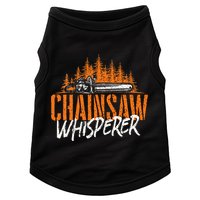 Chainsaw Whisperer Lumberjack Logger Woodworker Woodsman Doggie Tank