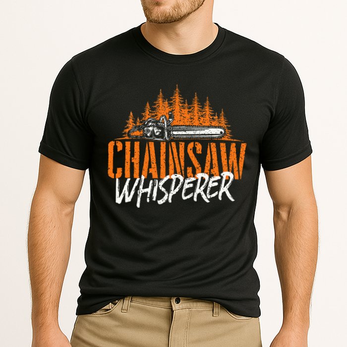 Chainsaw Whisperer Lumberjack Logger Woodworker Woodsman Performance Shirt
