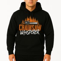 Chainsaw Whisperer Lumberjack Logger Woodworker Woodsman Hoodie