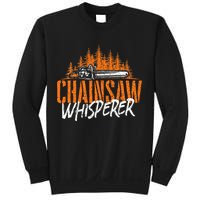 Chainsaw Whisperer Lumberjack Logger Woodworker Woodsman Sweatshirt