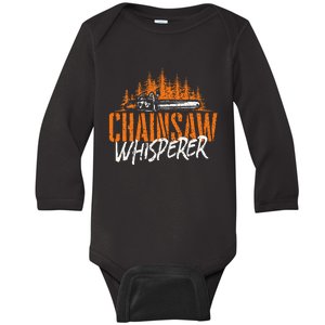 Chainsaw Whisperer Lumberjack Logger Woodworker Woodsman Baby Long Sleeve Bodysuit