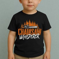 Chainsaw Whisperer Lumberjack Logger Woodworker Woodsman Toddler T-Shirt
