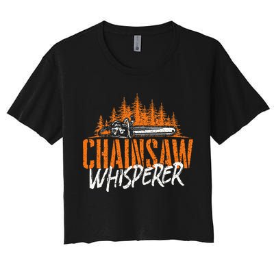 Chainsaw Whisperer Lumberjack Logger Woodworker Woodsman Crop Top