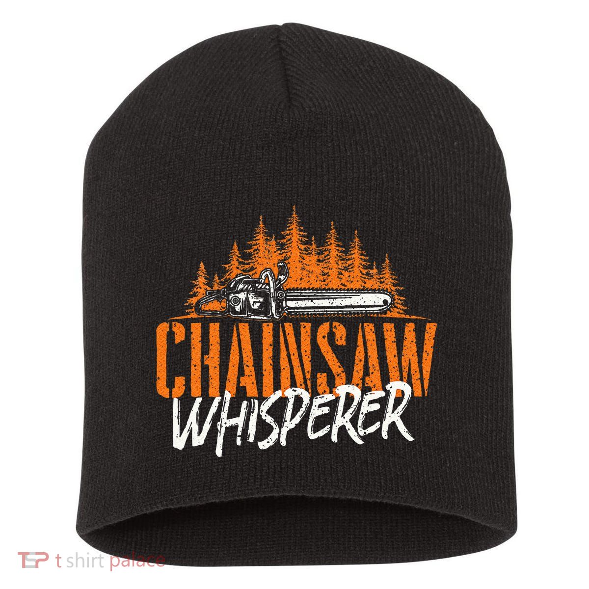 Chainsaw Whisperer Lumberjack Logger Woodworker Woodsman Short Acrylic Beanie