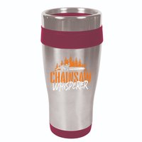 Chainsaw Whisperer Lumberjack Logger Woodworker Woodsman 16oz Travel Tumbler