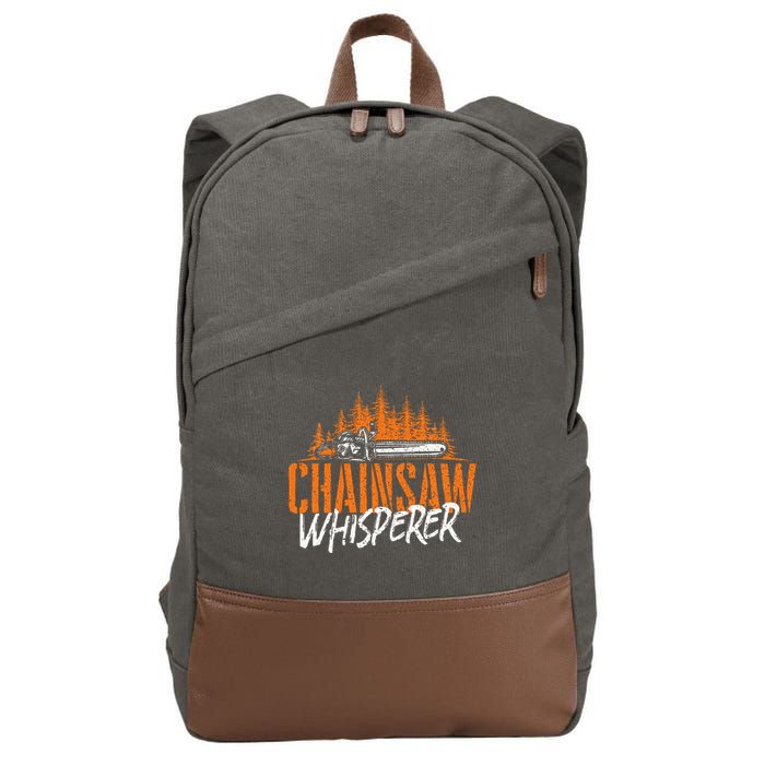 Chainsaw Whisperer Lumberjack Logger Woodworker Woodsman Cotton Canvas Backpack