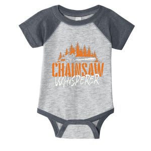 Chainsaw Whisperer Lumberjack Logger Woodworker Woodsman Infant Baby Jersey Bodysuit