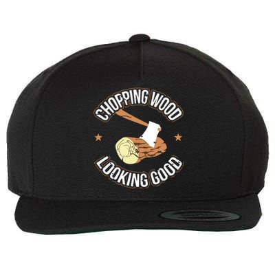 Chopping Wood Looking Good Lumberjack Logger Wool Snapback Cap