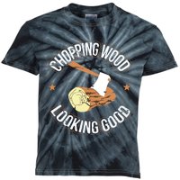 Chopping Wood Looking Good Lumberjack Logger Kids Tie-Dye T-Shirt