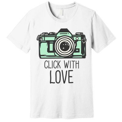 Click With Love With Camera Premium T-Shirt