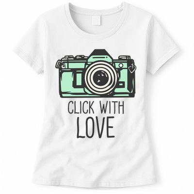 Click With Love With Camera Womens T-Shirt