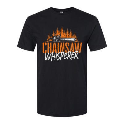 Chainsaw Whisperer Lumberjack Logger Woodworker Woodsman Softstyle® CVC T-Shirt