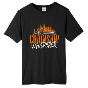 Chainsaw Whisperer Lumberjack Logger Woodworker Woodsman Tall Fusion ChromaSoft Performance T-Shirt